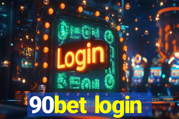 90bet login